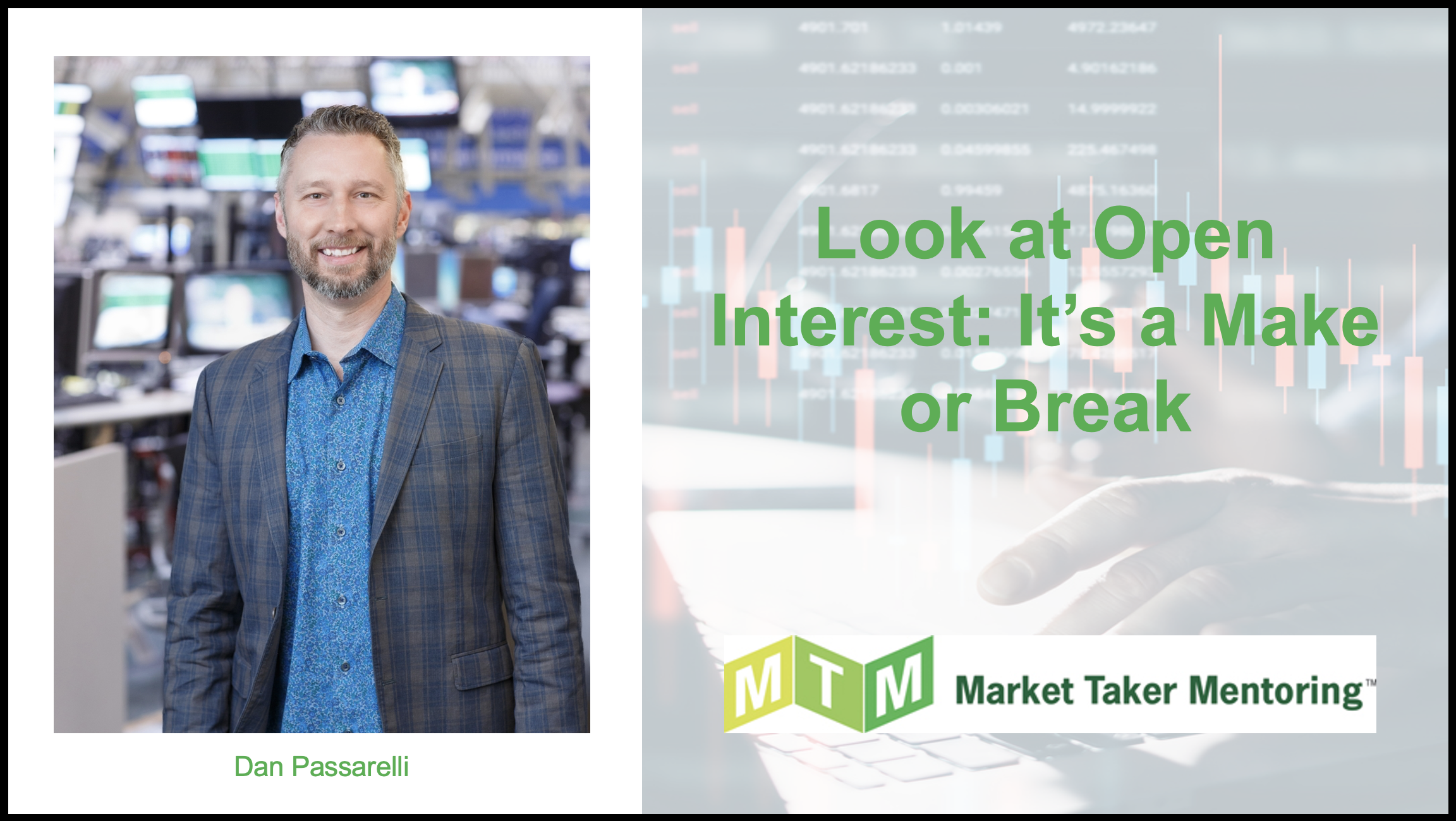 Look at Open Interest: It's a Make or Break