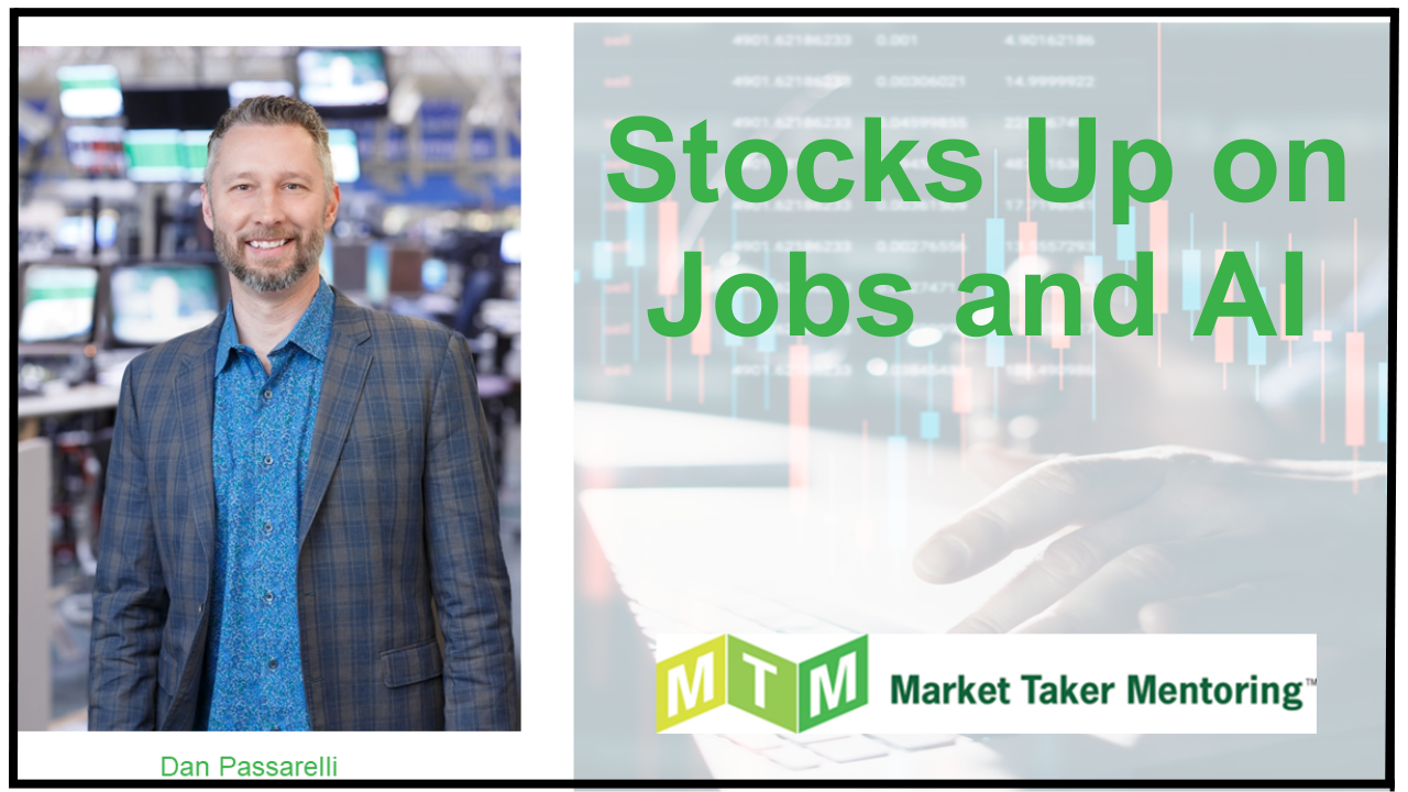 Stocks Up on Jobs and AI Market Taker