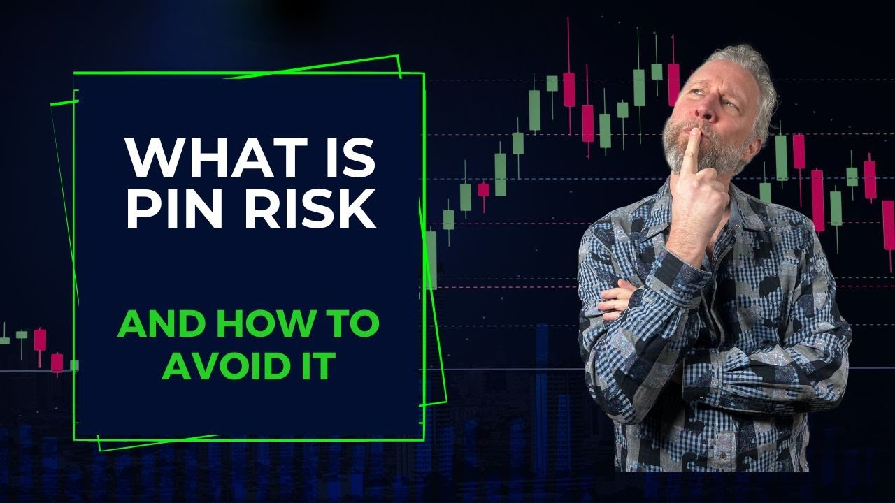 What is pin risk and how to avoid it Market Taker